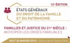 12ème Etats généraux du droit de la famille et du patrimoine, organisés par le Conseil national des barreaux