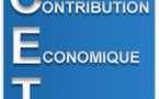 Derniers rebondissements relatifs à la Contribution Economique Territoriale (CET) qui succède à la taxe professionnelle