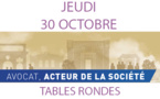 Convention Nationale à Montpellier - Jeudi 30 octobre - Les tables rondes