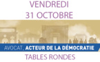 Convention Nationale à Montpellier - Vendredi 31 octobre - Les tables rondes