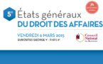 Le CNB organise les 5e Etats généraux du Droit des Affaires le 6 mars prochain. Au coeur des échanges : avocats, libérons les énergies !