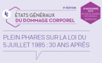 9èmes Etats Généraux du Dommage Corporel (EGDC), à Bordeaux le 19 novembre 2015 : découvrez le programme !